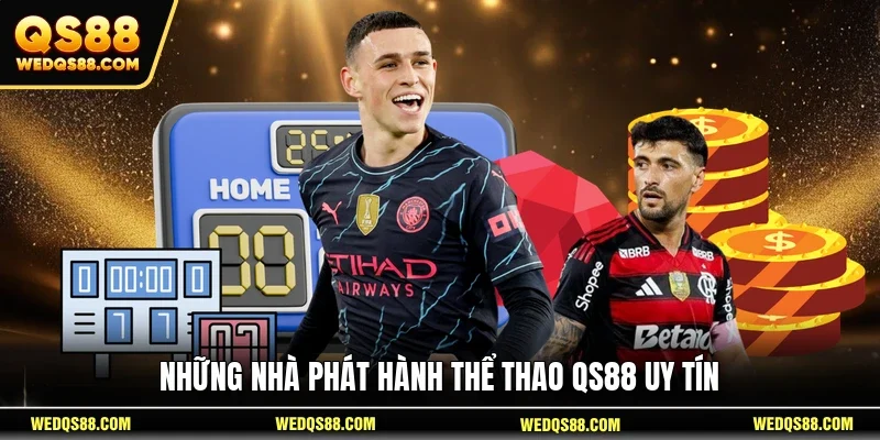 Những nhà phát hành thể thao QS88 uy tín